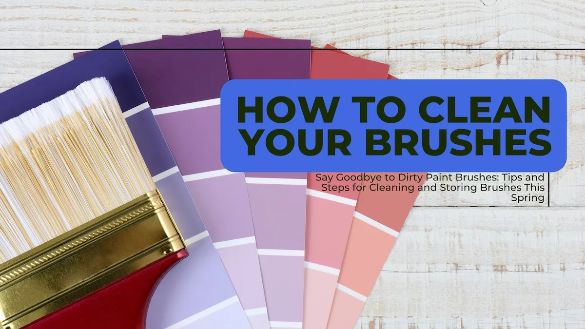 How to Clean Paint Brushes | Dependable Painting