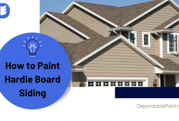 How to Paint Hardie Board Siding