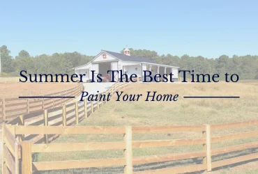 Best Time To Paint Exterior Of House